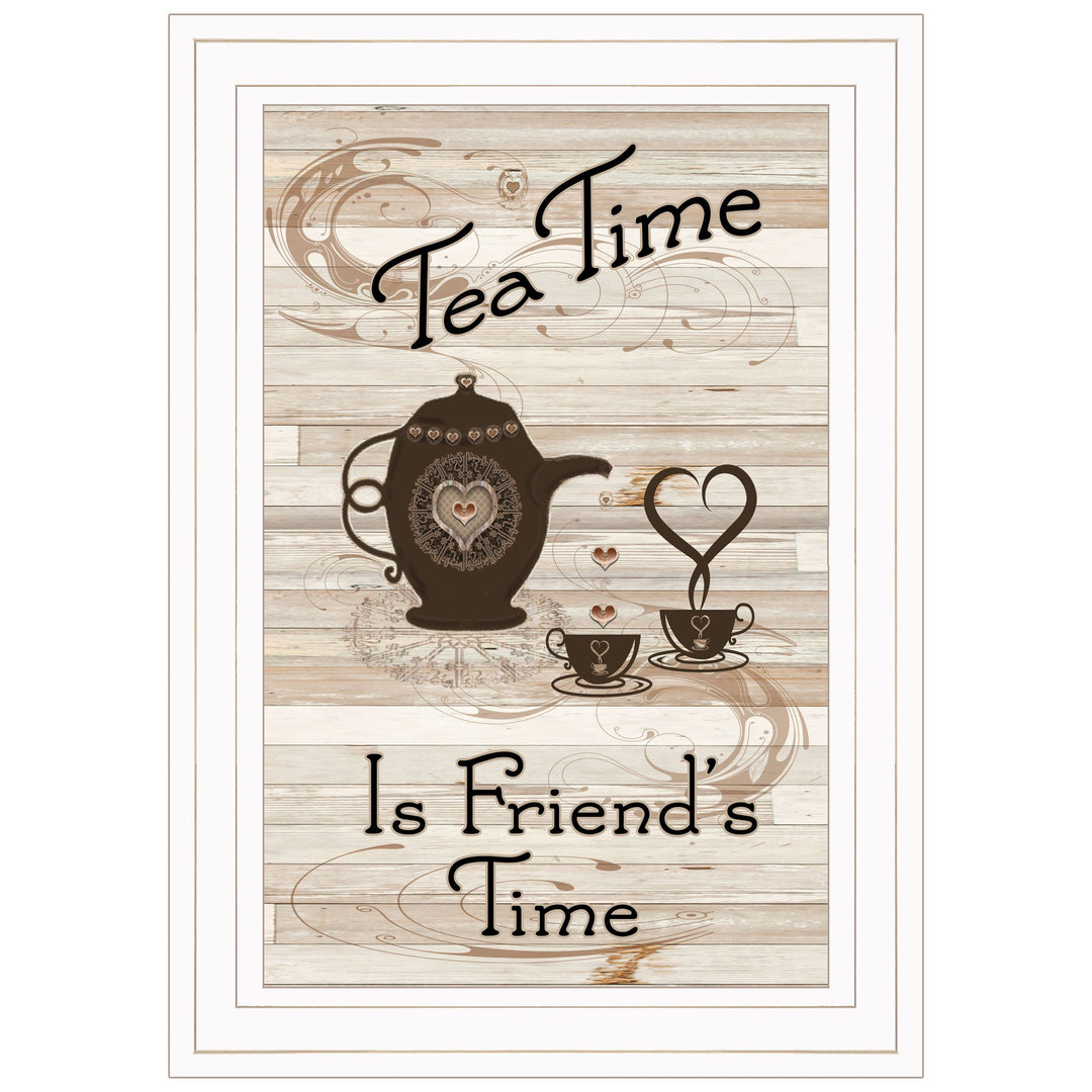 Tea Time Is Friends Time 1 White Framed Print Wall Art