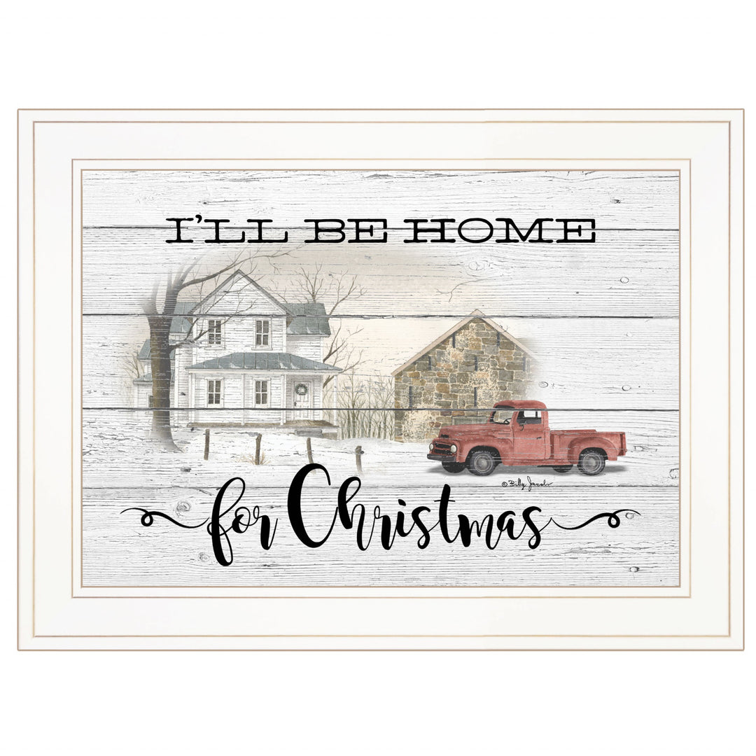 Ill Be Home For Christmas 2 White Framed Print Wall Art