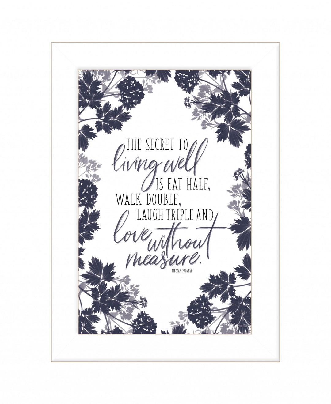 The Secret To Living Well 1 White Framed Print Wall Art